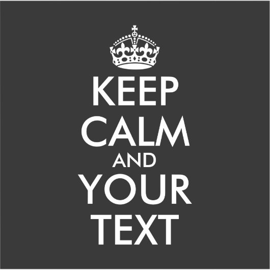 Kalm houden en doorgaan - Creëer uw eigen Sticker (Voorkant)