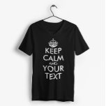 Kalm houden en doorgaan - Creëer uw eigen T-shirt<br><div class="desc">Maak uw eigen Douane houden kalm en draagt op Ontwerp door tekst zelf toe te voegen. Het is een zeer populaire slogan voor lolliefhebbers en iedereen.</div>