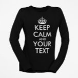 Kalm houden en doorgaan - Creëer uw eigen T-shirt<br><div class="desc">Maak uw eigen Douane houden kalm en draagt op Ontwerp door tekst zelf toe te voegen. Het is een zeer populaire slogan voor lolliefhebbers en iedereen.</div>