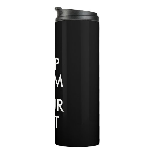 Kalm houden en doorgaan - Creëer uw eigen Thermosbeker (Geroteerd rechts)