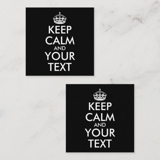 Kalm houden en doorgaan - Creëer uw eigen Vierkante Visitekaartje (Voorkant / Achterkant)