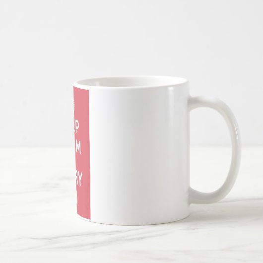 Kalm houden en doorgaan koffiemok (Rechts)