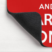 Kalm houden en doorgaan muismat (Hoek)