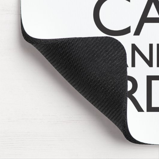 Kalm houden en doorgaan muismat (Hoek)