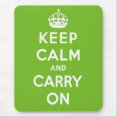 Kalm houden en doorgaan op Mousepad Muismat (Voorkant)