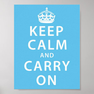 Kalm houden en doorgaan poster