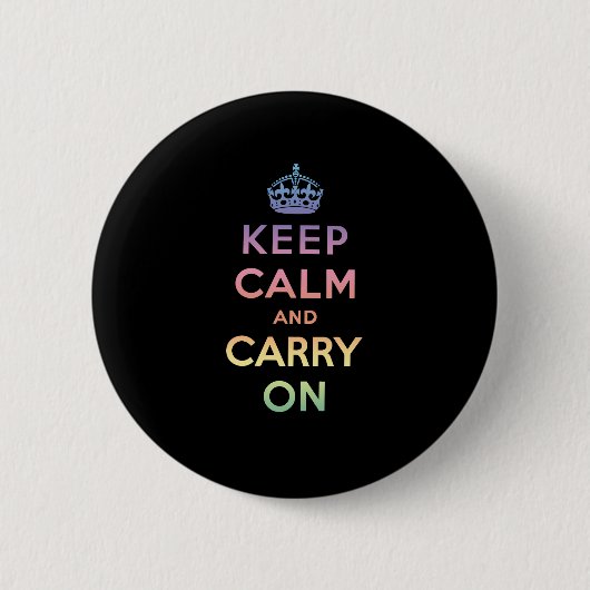 Kalm houden en doorgaan ronde button 5,7 cm (Voorkant)