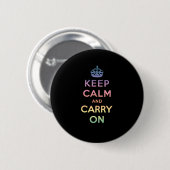 Kalm houden en doorgaan ronde button 5,7 cm (Voorkant /achterkant)