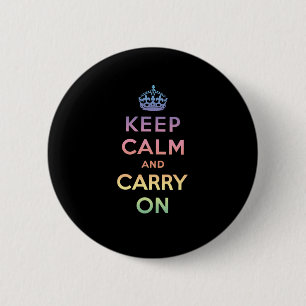 Kalm houden en doorgaan ronde button 5,7 cm