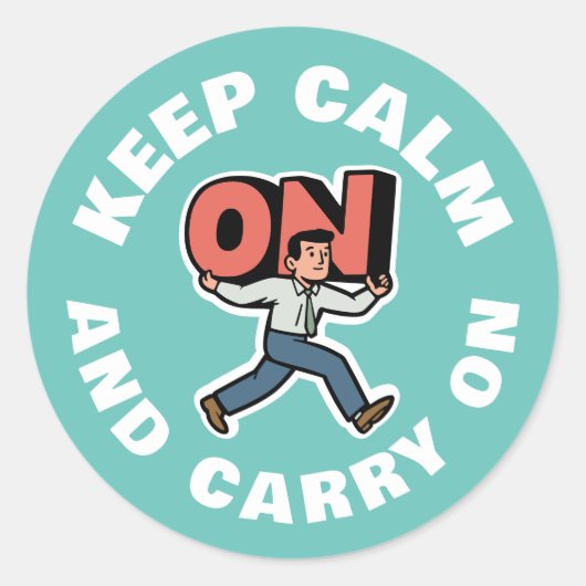 Kalm houden en doorgaan ronde sticker (Voorkant)