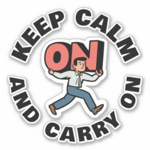 Kalm houden en doorgaan sticker