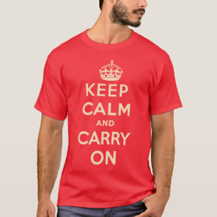 Kalm houden en doorgaan t-shirt