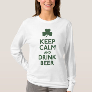 Kalm houden en Drink bier Shirt
