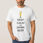  kalm houden en Drink bier T-shirt (Voorkant)