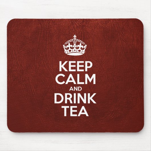 Kalm houden en Drink thee, rood leder, kroon Muismat (Voorkant)