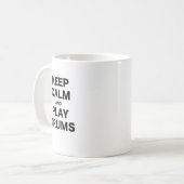 Kalm houden en Drums afspelen Koffiemok (Voorkant links)
