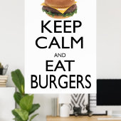 Kalm houden en Eat Burgers Poster (Thuiskantoor)