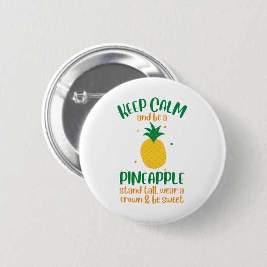 Kalm houden en een ananas-zomer zijn ronde button 5,7 cm (Voorkant /achterkant)