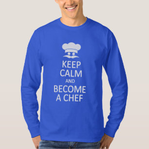 Kalm houden en een Chef-shirt worden T-shirt