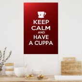 Kalm houden en een Cuppa hebben Poster (Keuken)