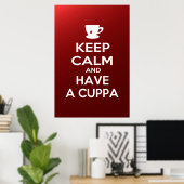 Kalm houden en een Cuppa hebben Poster (Thuiskantoor)