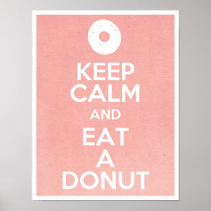 Kalm houden en een donut eten poster