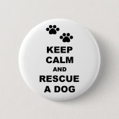 Kalm houden en een hond redden ronde button 5,7 cm (Voorkant)