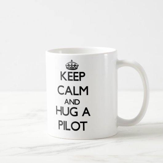 Kalm houden en een piloot vasthouden koffiemok (Rechts)