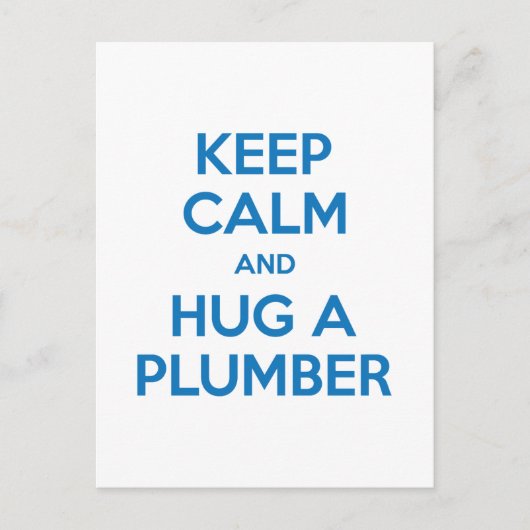 Kalm houden en een Plumber Briefkaart vasthouden (Voorkant)