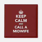 Kalm houden en een vroedvrouw bellen magneet (Voorkant)