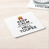 Kalm houden en er zal hel aanraken kartonnen onderzetters (Schuin)