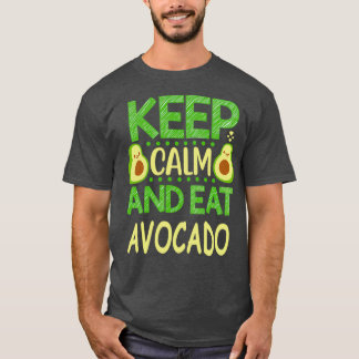 Kalm houden en eten Avocado 8 T-shirt
