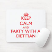 Kalm houden en feest met een diëtist muismat (Met muis)