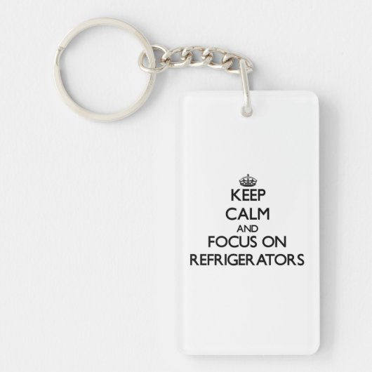 Kalm houden en focussen op koelkasten sleutelhanger (Voorkant)