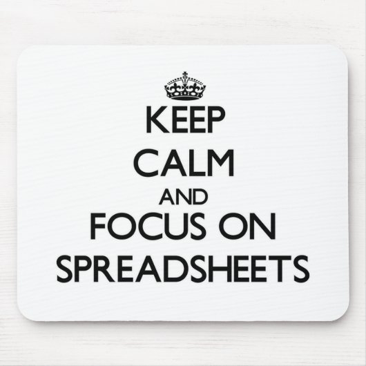 Kalm houden en focussen op spreadsheets muismat (Voorkant)