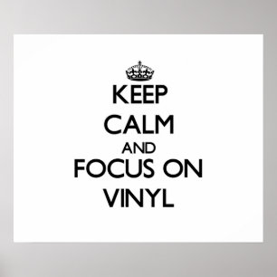 Kalm houden en focussen op vinyl poster