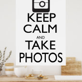 Kalm houden en foto's nemen poster (Keuken)