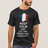 kalm houden en franse t - shirts aan fransen laten (Voorkant)