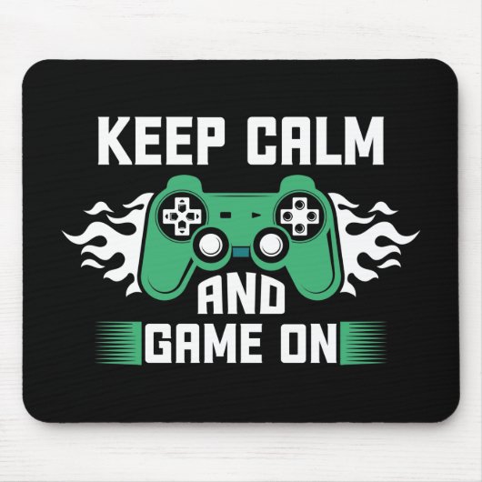 Kalm houden en gamen aan muismat (Voorkant)