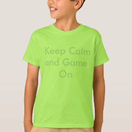 Kalm houden en gamen aan t-shirt
