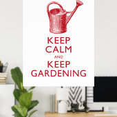 Kalm houden en Gardening in de tuin houden Poster (Thuiskantoor)