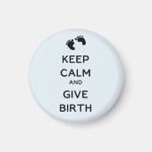 Kalm houden en geboorte geven magneet (Voorkant)
