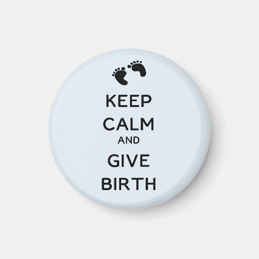 Kalm houden en geboorte geven magneet (Voorkant)