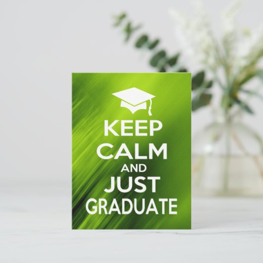 Kalm houden en gewoon Afstuderen Briefkaart (Staand voorkant)