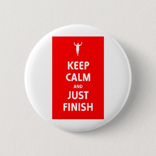 Kalm houden en gewoon afwerken ronde button 5,7 cm (Voorkant)