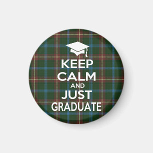 Kalm houden en gewoon tartan Afstuderen Magneet