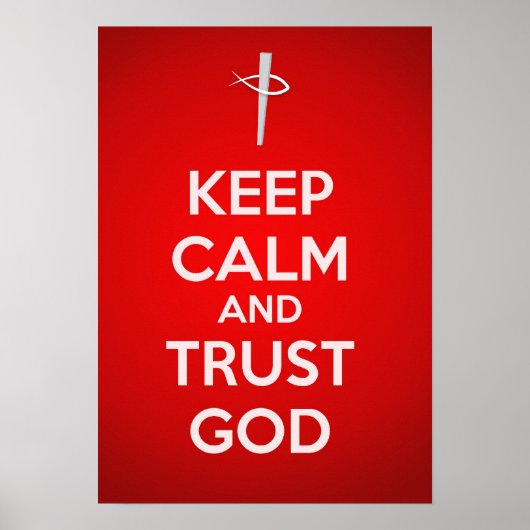 Kalm houden en God vertrouwen Poster (Voorkant)