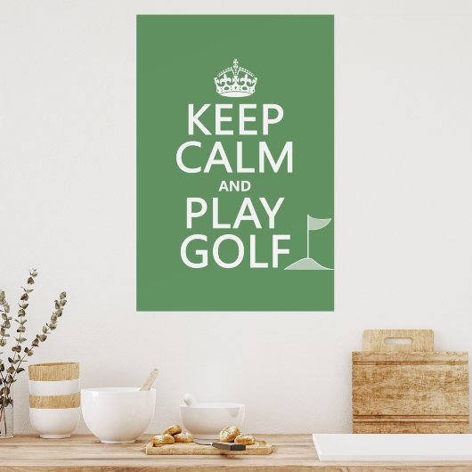 Kalm houden en Golf afspelen - alle kleuren Poster (Keuken)