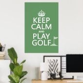 Kalm houden en Golf afspelen - alle kleuren Poster (Thuiskantoor)