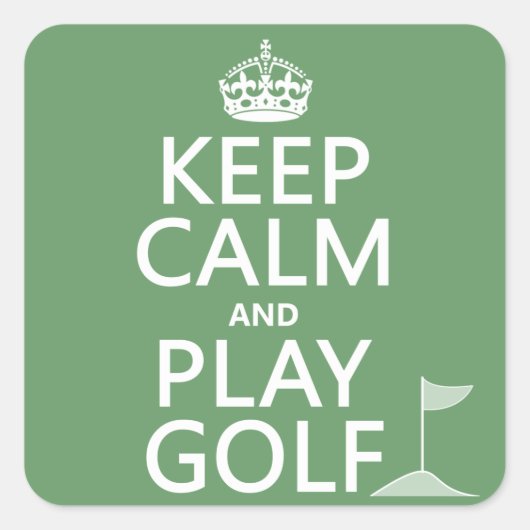 Kalm houden en Golf afspelen - alle kleuren Vierkante Sticker (Voorkant)